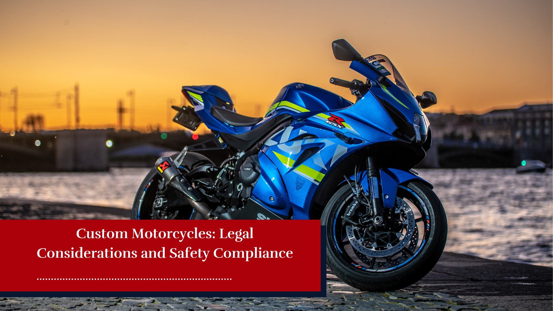 Custom Motorcycles Legal Considerations and Safety Compliance