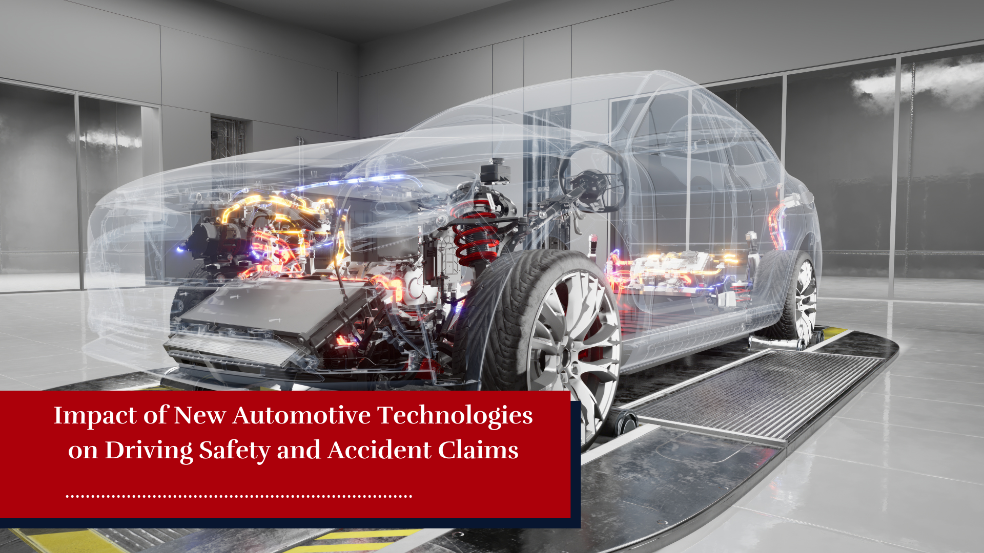 Impact of New Automotive Technologies on Driving Safety and Accident Claims